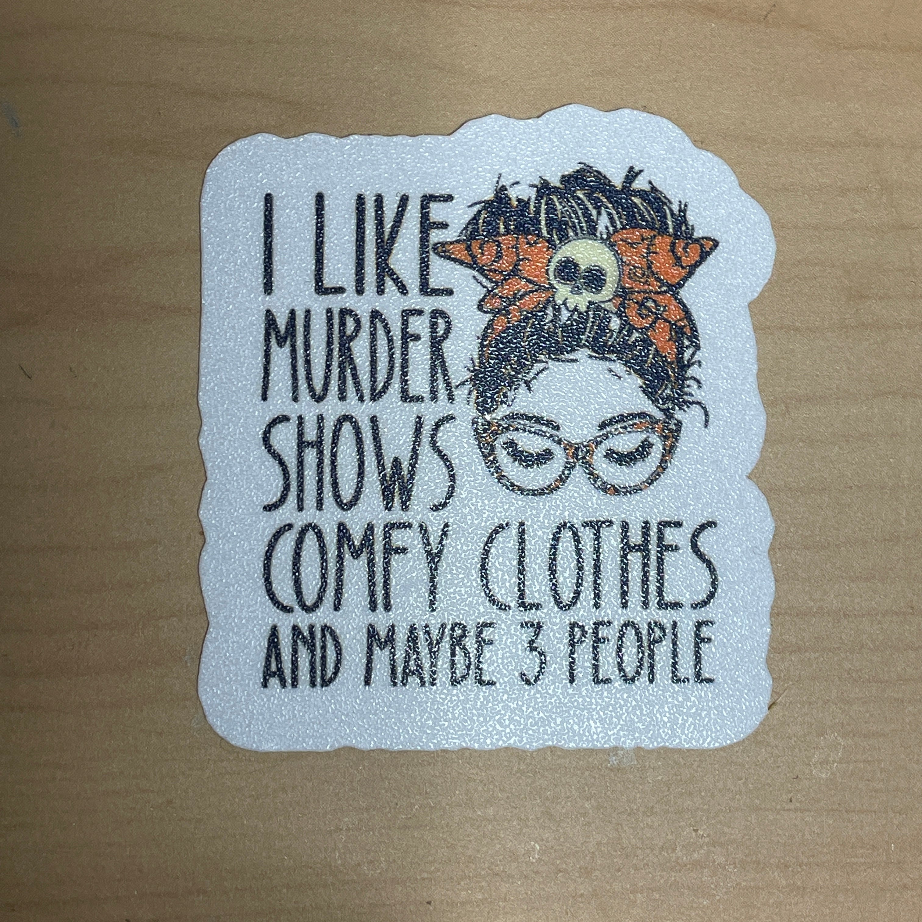 Horror and Dark Humor Stickers - 10 to choose from